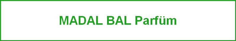MADAL BAL Parfüm