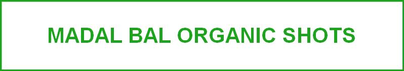 MADAL BAL ORGANIC SHOTS
